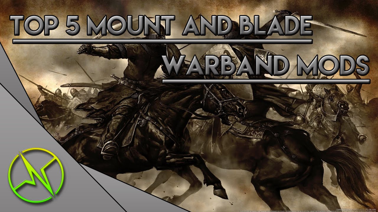 best mount and blade warband mods